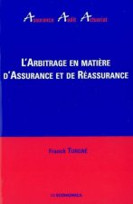 L'arbitrage en matière d'assurance et de réassurance
