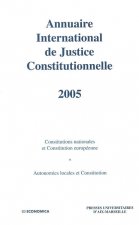 ANNUAIRE INTERNATIONAL DE JUSTICE CONSTITUTIONNELLE , VOLUME XXI