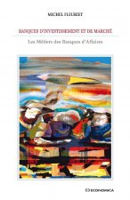 Banques d'investissement et de marché - les métiers des banques d'affaires