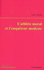 L'athlète moral et l'enquêteur modeste
