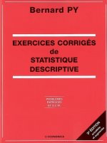 Exercices corrigés de statistique descriptive - problèmes, exercices et QCM
