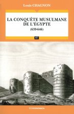 La conquête musulmane de l'Égypte - 639-646