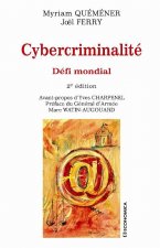 Cybercriminalité - défi mondial