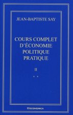 Cours complet d'économie politique pratique