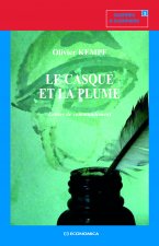 Le casque et la plume - lettres de commandement