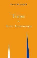 Théorie du sujet économique