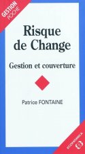 Risque de change - gestion et couverture