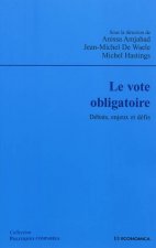 Le vote obligatoire - débats, enjeux et défis