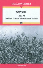 Novare, 1513 - dernière victoire des fantassins suisses