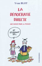 La démocratie directe - une chance pour la France