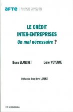 Le crédit inter-entreprises - un mal nécessaire ?