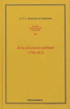 Écrits d'économie politique, 1799-1815