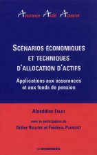 Scénarios économiques et techniques d'allocation d'actifs - applications aux assurances et aux fonds de pension