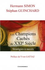 Les champions cachés du XXIe siècle - stratégies à succès
