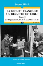 La défaite française, un désastre évitable