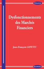 Dysfonctionnements des marchés financiers