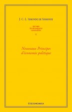 Nouveaux principes d'économie politique ou De la richesse dans ses rapports avec la population