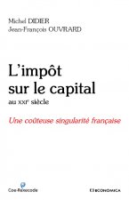 L'impôt sur le capital au XXIe siècle - une coûteuse singularité française