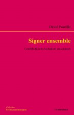 Signer ensemble - contribution et évaluation en sciences