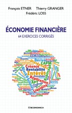 Économie financière - 64 exercices corrigés