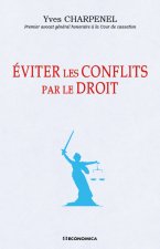Eviter les conflits par le droit