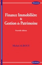 Finance immobilière et gestion de patrimoine,2e éd.