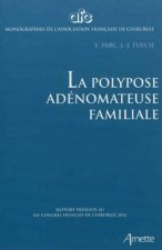 La polypose adénomateuse familiale