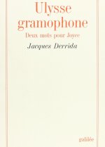 Ulysse gramophone (deux mots de Joyce)