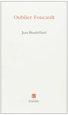 Oublier Foucault