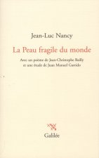 La peau fragile du monde