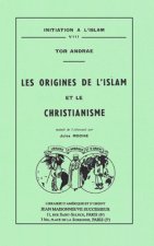 Les origines de l'Islam et le christianisme