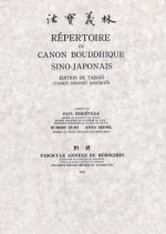 Répertoire du canon bouddhique sino-japonais. Ed de Taisho. Fascicule Annexe du Hobogirin