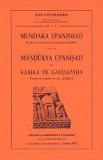Mundaka Upanishad, Mandukya Upanishad et Karïka de Gaudapada