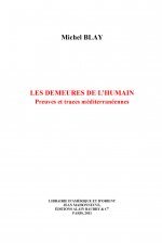 Les demeures de l'humain. Preuves et traces méditerranéennes