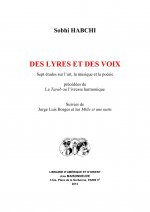 Des Lyres et des Voix. Sept études sur l'art, la musique et la poésie