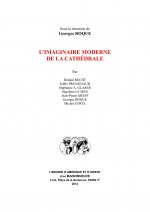 L'imaginaire moderne de la cathédrale