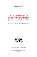La chair vive et la beauté de l'exister. Quatre chapitres sur l'infini dans le fini