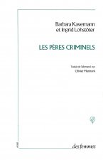 Les pères criminels
