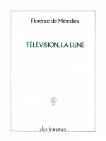 Télévision, la lune