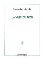 La ville du non