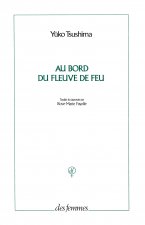 Au bord du fleuve de feu