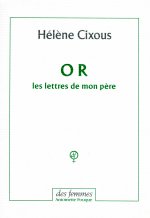O R Les lettres de mon père