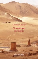 Ne quitte pas les vivants