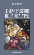 LE SENS MYSTIQUE DE L'APOCALYPSE