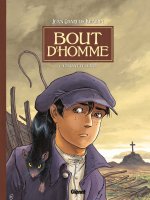 Bout d'homme - Tome 01