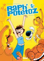 Raph' et Potétoz - Tome 03