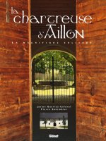 La chartreuse d'Aillon