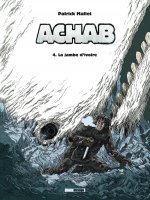 Achab - Tome 04