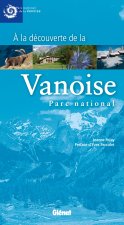 À la découverte de la Vanoise, parc national