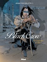 Black Crow - Tome 04